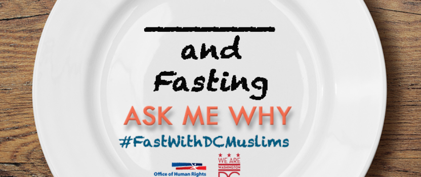 We Fasted with DC Muslims
